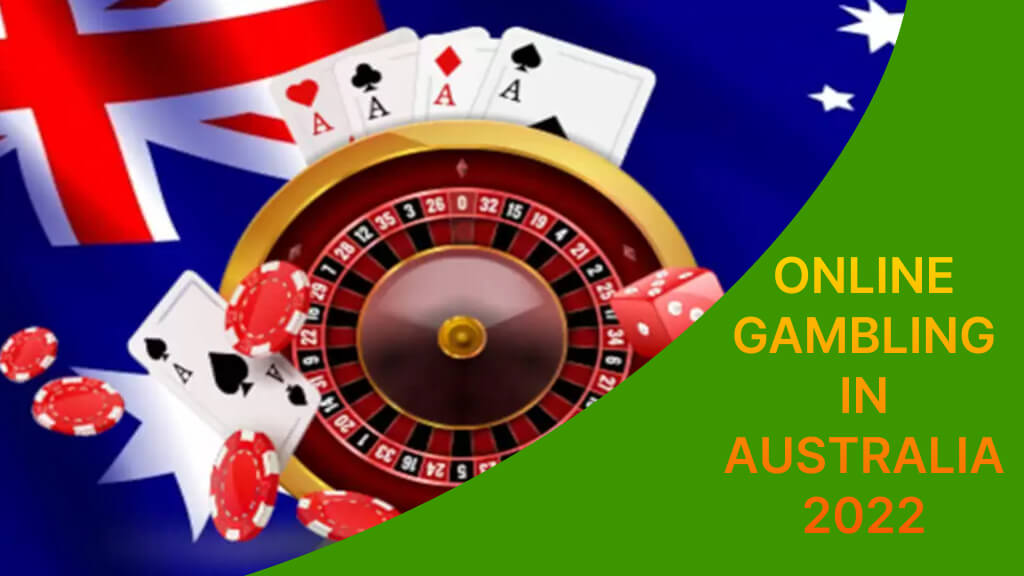 Online gambling in Australia 2022
